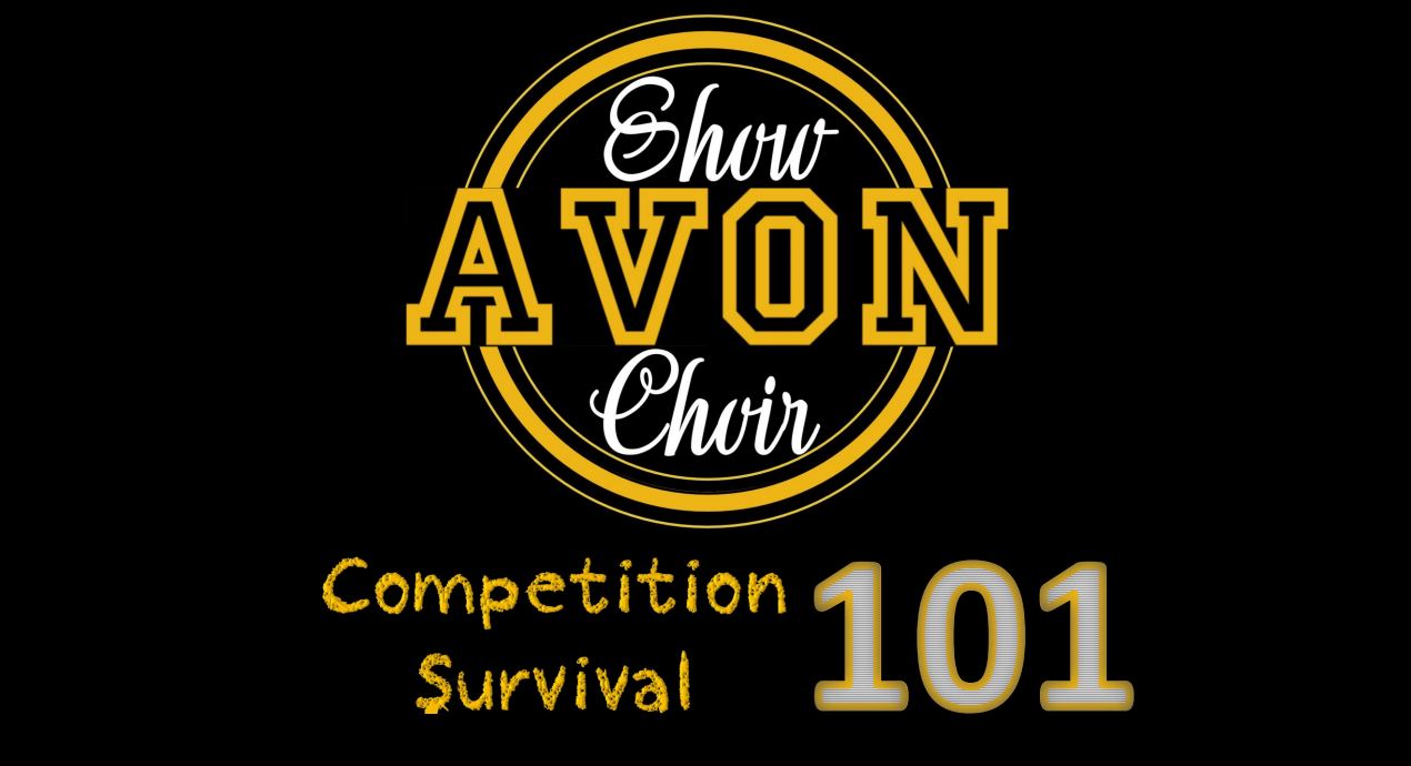 Avon Choir Competition Schedule AVON CHOIRS